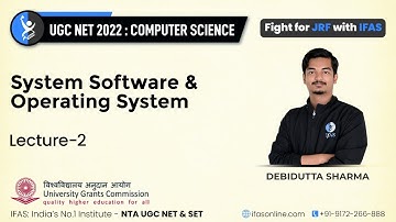 NTA UGC NET CS System Software & Operating System | L2 | IFAS