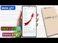 moto g37 me face lock remove kaise kare, moto g37 me face recognition hatana