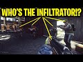 WHO’S THE INFILTRATOR!?