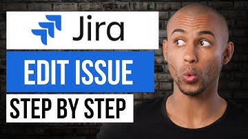 Hoe u een probleem in Jira kunt bewerken - Stapsgewijze Jira-zelfstudie