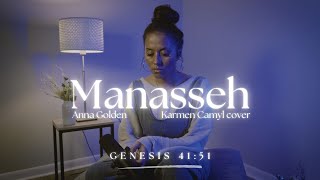 Karmen Camyl - Manasseh (Anna Golden) | Worship Cover