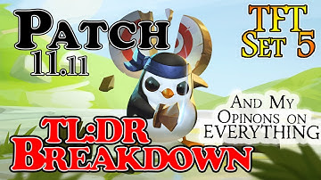 TFT - Patch 11.11 NEED TO KNOW - TL:DR Notes + Thoughts after - Razmagaming