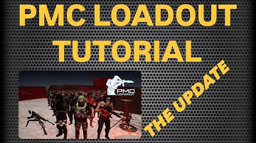 PMC Loadout Tutorial: The Update