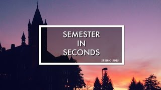 Semester in Seconds (SU Spring 2015)