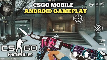 Csgo Mobile Offline Android Gameplay - Cs 1.6 #68