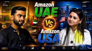 Amazon Uae Vs Amazon Usa - Which Market Is Better For Beginners?