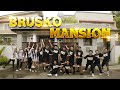 BRUSKO MANSION!!!