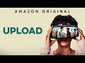 Upload - Riassunto della prima stagione | Amazon Prime Video