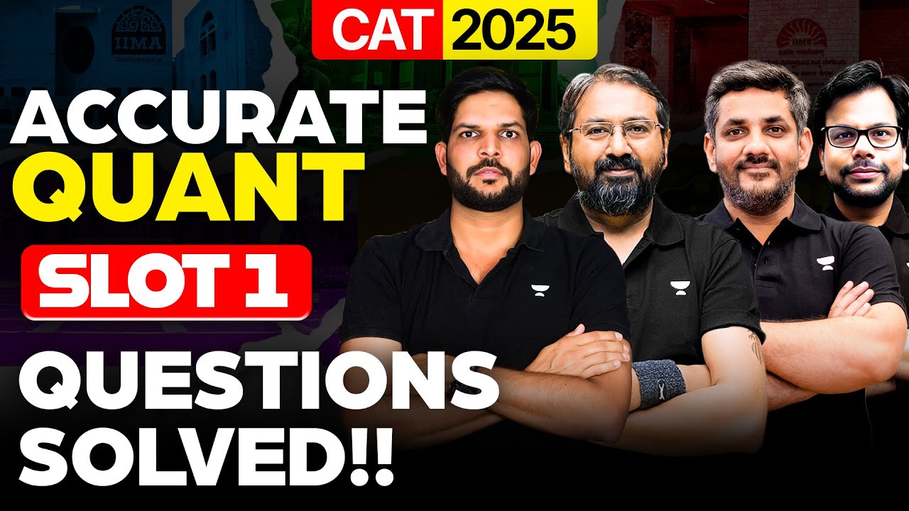 CAT 2025 Slot 1: Accurate Quants Questions Solved!! LIVE - YouTube