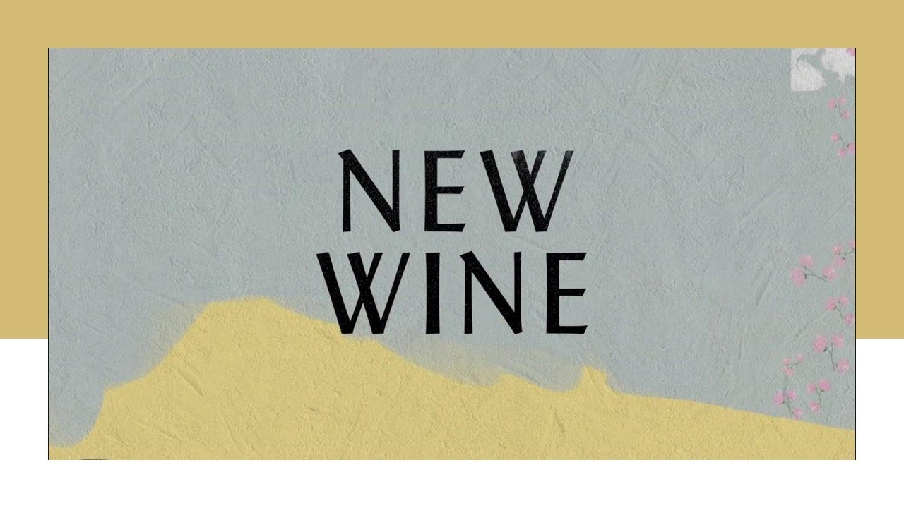 01.25.2026 - New Wine