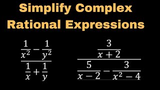 How to Simplify Complex rational expressions using the LCD