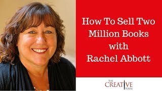 How To Sell Two Million Books With Rachel Abbott