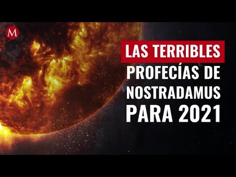 ¿Gran terremoto y una nueva pandemia?; las terribles profecías de Nostradamus para 2021