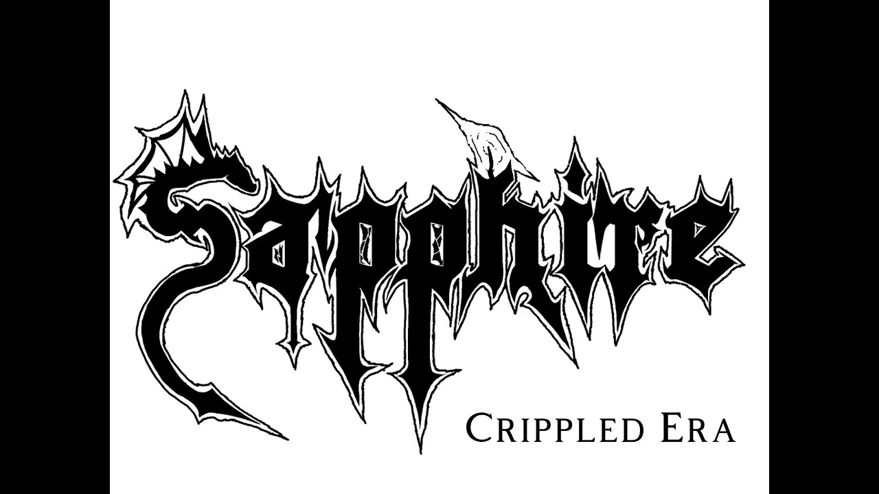 Sapphire - Crippled Era demo