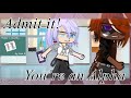 Admit it youre an alpha gacha club mini movie part 13 completed series