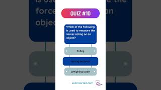 🧠 Quiz #10 is here!Which device is used to measure the force acting on an object? 🤔