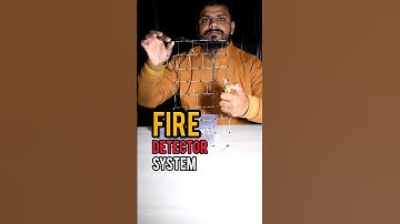 Fire Detector System, New Science Project