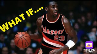 What if Jordan was drafted by the Portland Trail Blazers