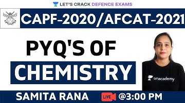 Previous Year Questions | Chemistry | Target CDS/CAPF/NDA/AFCAT 2020-2021