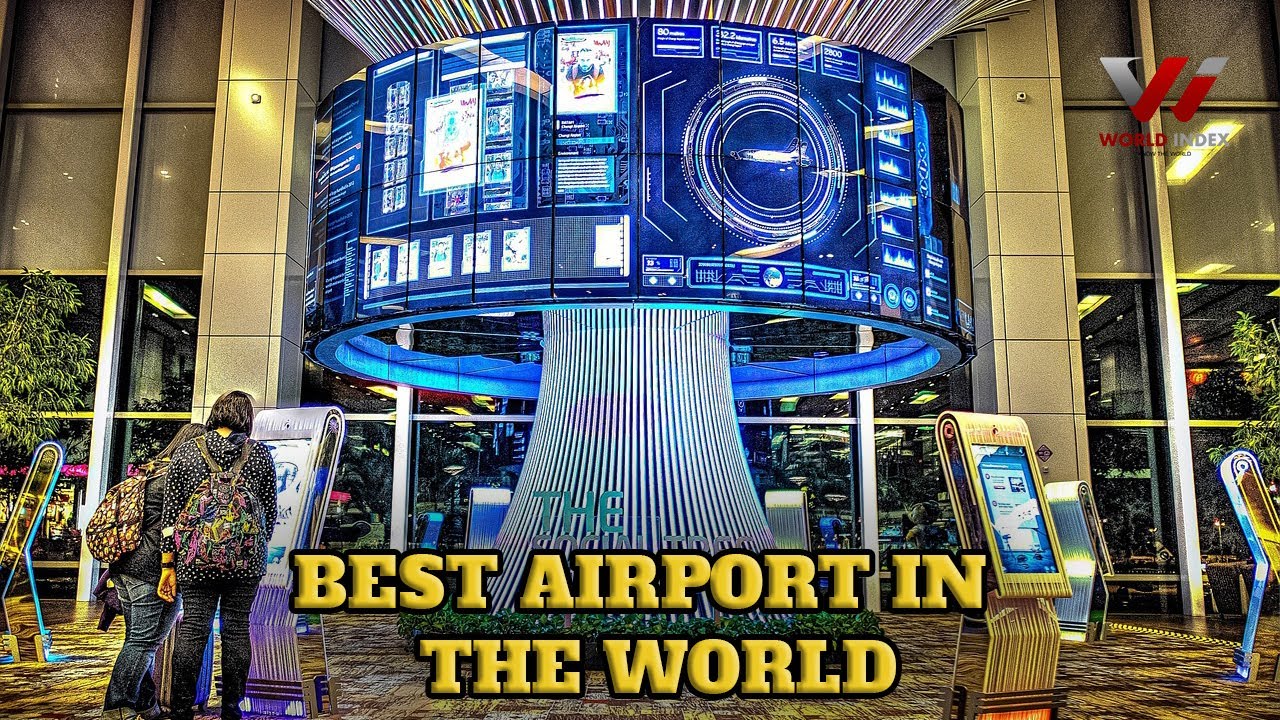 Top 10 Best Airports in the World 2023 | Skytrax | World Index | - YouTube