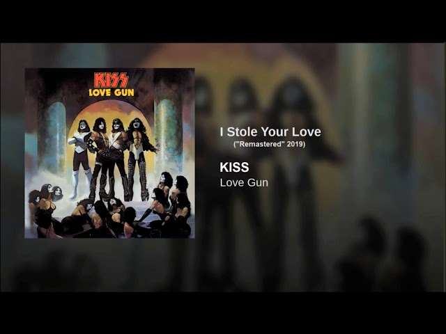 KISS - I Stole Your Love.flac