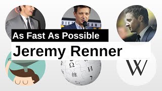 Jeremy Renner As Fast As Possible