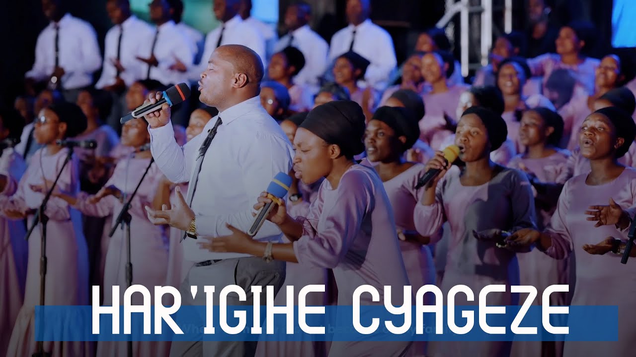 HAR' IGIHE CYAGEZE BY UMUBWIRIZA CHOIR ADEPR RUBAVU
