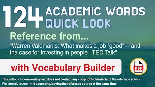 124 Academic Words Quick Look Ref from "What makes a job "good" [...] for investing in people | TED"