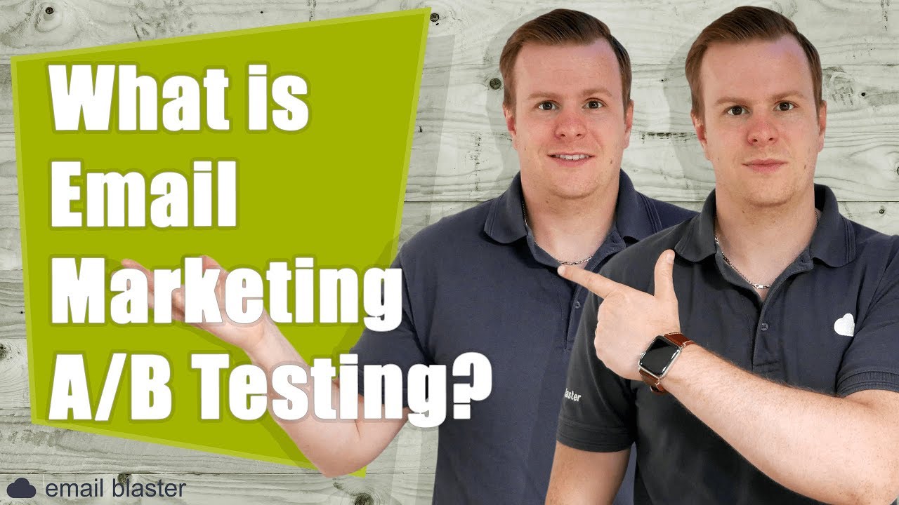 Update What is Email Marketing A/B Testing?