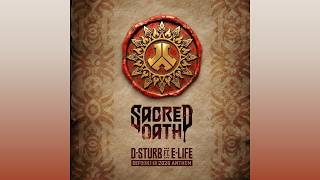 D-Sturb ft. E-Life - Sacred Oath (Defqon.1 2026 Anthem) [Extended Mix]