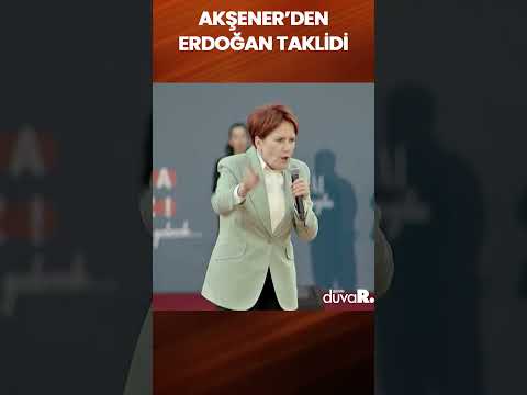 Meral Akşener'den çok konuşulacak Erdoğan taklidi #shorts