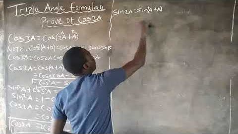 BASIC TRIGONOMETRY||HOW TO PROVE COS(3A)||TRIPLE ANGLES FORMULA