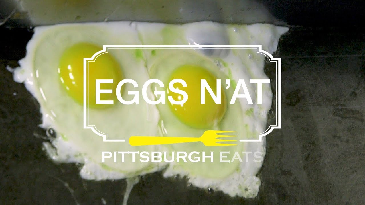 Pittsburgh Eats Eggs N'at YouTube