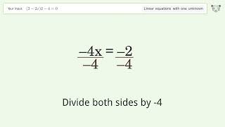 Linear equation with one unknown: Solve (3-2x)2-4=0 step-by-step solution