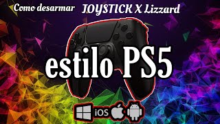 Desarmar el JOYSTICK estilo PS5 , X Lizzard XXZ-JS-01