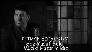 Hazar Yildiz & İti̇raf Edi̇yorum 2017 