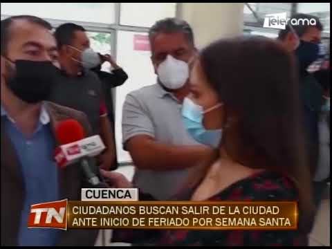 Ciudadanos buscan salir de la ciudad ante inicio de feriado por semana santa