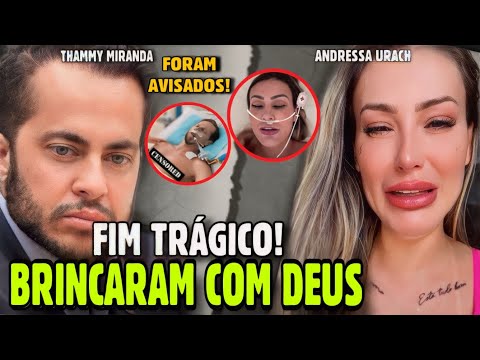 TRÁGICO: THAMMY MIRANDA E ANDRESSA URACH BRlNCARAM COM DEUS, É ISSO QUE ACONTECE COM QUEM FAZ ISSO!