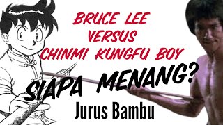 Bruce Lee vs Chinmi Kungfu Boy, Siapa Menang?