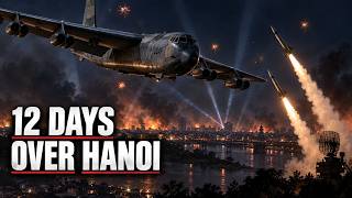 The Twelve Days of Linebacker II: American B-52s, Hanoi, and the Paris Peace Accords