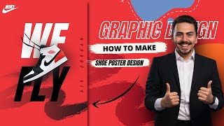 Shoe (Sneaker) Graphic Design Poster | Graphic Design Poster | Canva GraphicDesign | CreativeAshumit screenshot 3