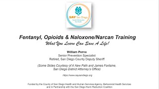 Fentanyl, Opioids, & Naloxone/Narcan Training Webinar |  SAY San Diego ATOD Program