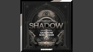 Shadow (Gai Barone Remix Edit)