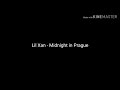 Lil Xan - Midnight in Prague - Lyrics