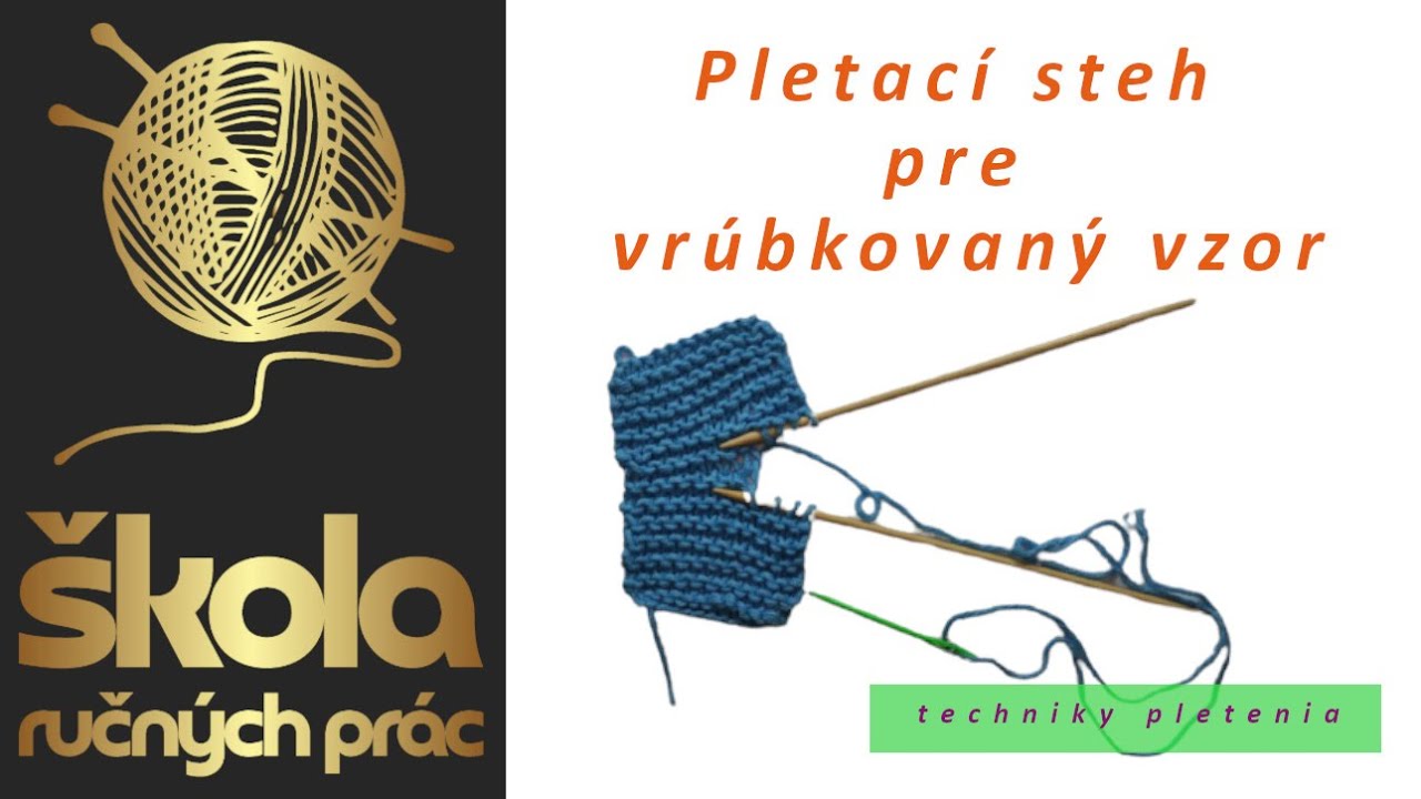 Pletací steh pre vrúbkovaný vzor