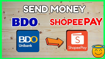 BDO Shopee Transfer: How to SEND from BDO to ShopeePay Online