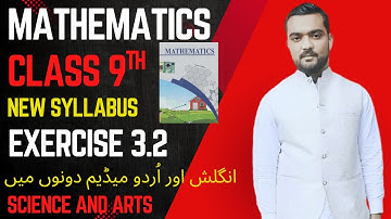 9Th Class Math New Book 2025 Chapter#3 Exercise 3.2 || PCTB (English & Urdu Medium) Science and Arts