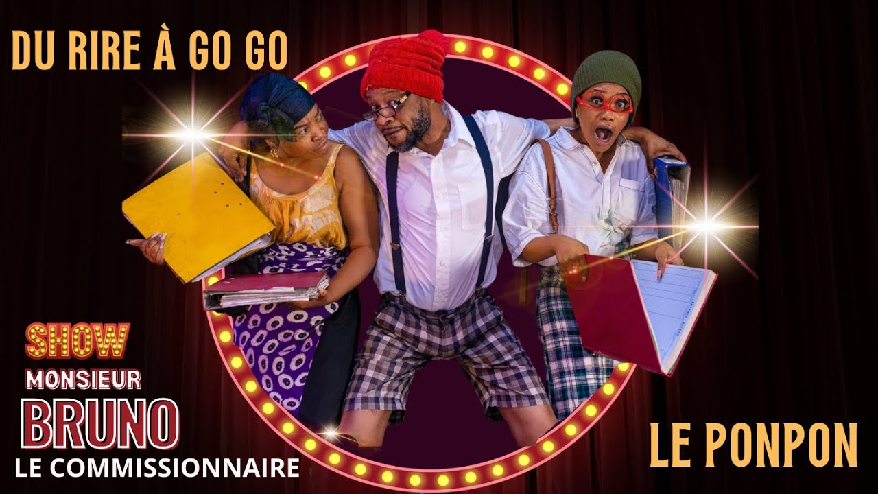DU RIRE A GOGO : Vue de Loin , Aida, Maman Lopango dans Monsieur Bruno le Commissionnaire Le PONPON