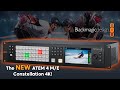 Introducing the NEW ATEM 4 M/E Constellation 4K from Blackmagic Design!