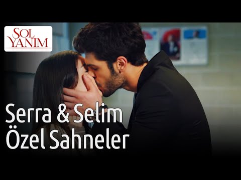 Sol Yanım | Serra & Selim Özel Sahneler